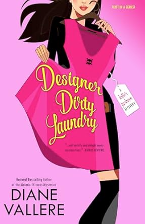 Designer Dirty Laundry: A Killer Fashion Mystery, Book 1 - Thrilling Plot Twist for Mystery Lovers - Perfect for Plane T